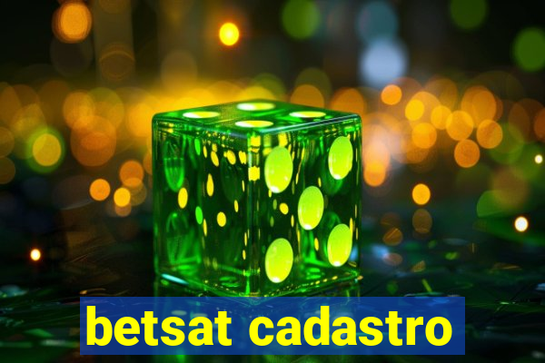 betsat cadastro